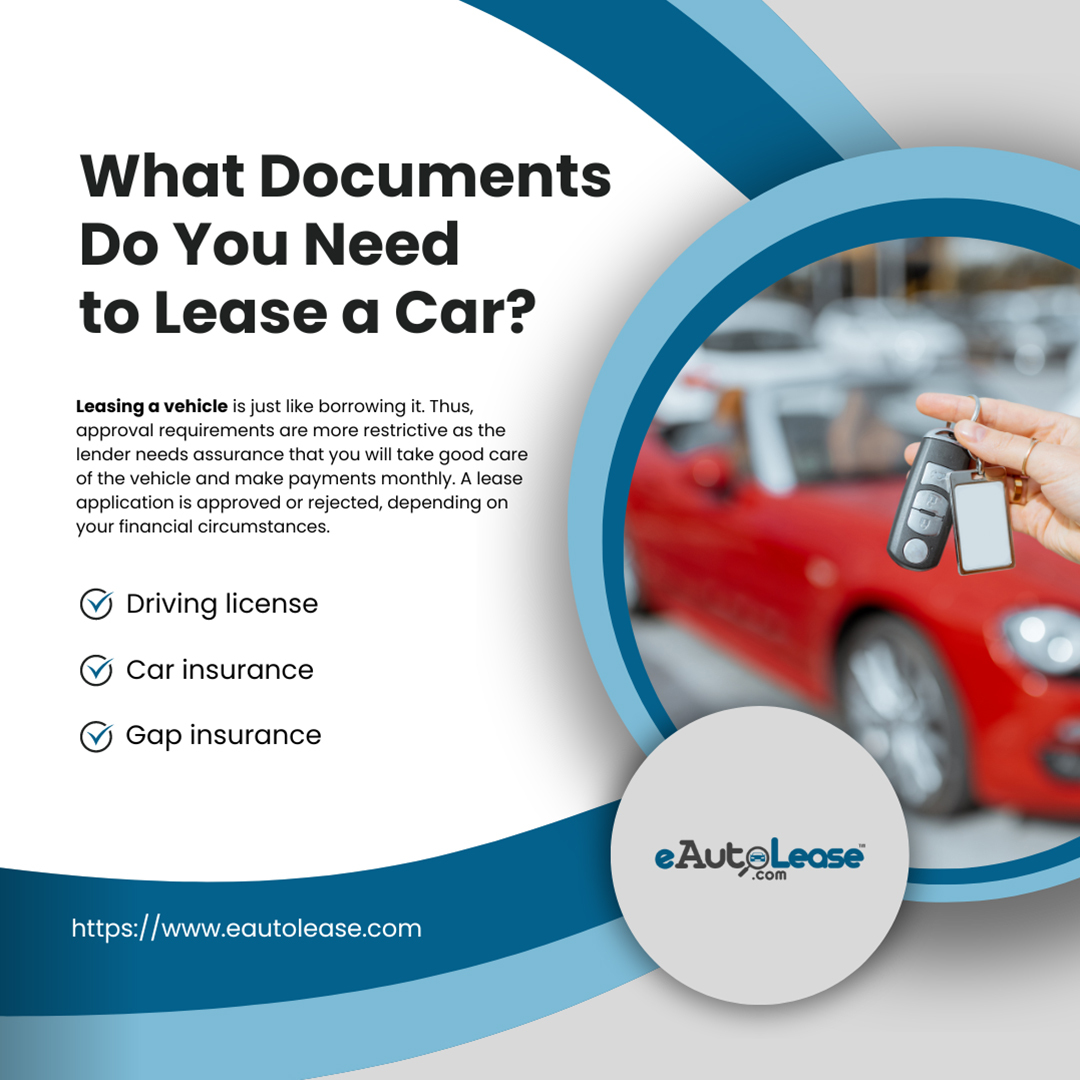Documents You Need When Leasing a Car eAutoLease