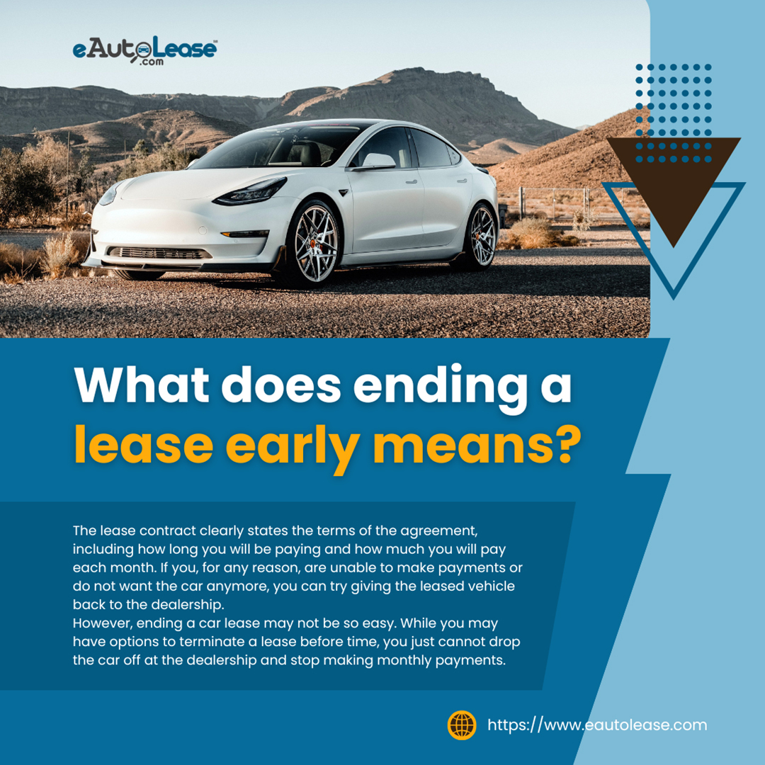 How Can I Get Out of a Lease Early eAutoLease